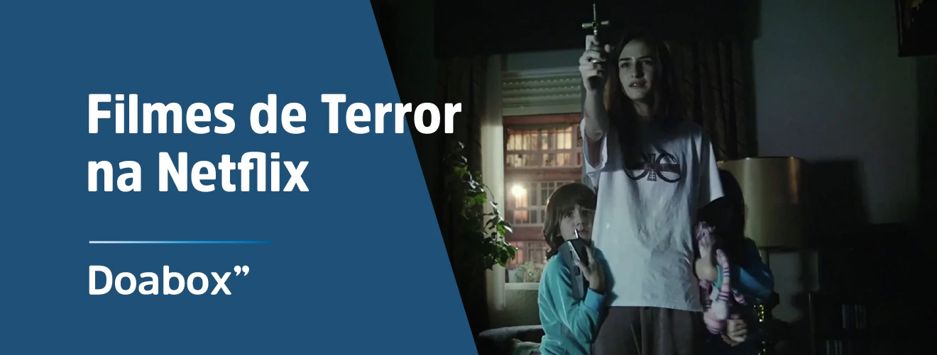 Filmes De Terror Na Netflix Melhores Filmes