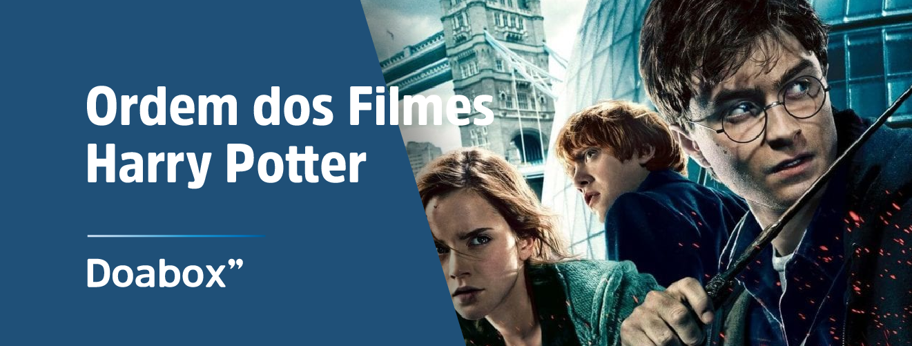 Ordem Dos Filmes Harry Potter Sequ Ncias E Cronologia